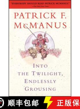 【3-4周达】Into the Twilight, Endlessly Grousing [9780684847993]