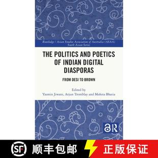Desi 4周达 and Politics From Diasporas The Digital Indian 9781032593531 Brown Poetics