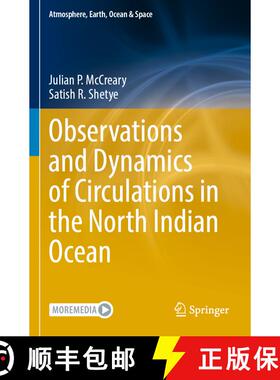 【3-4周达】Observations and Dynamics of Circulations in the North Indian Ocean [9789811958663]