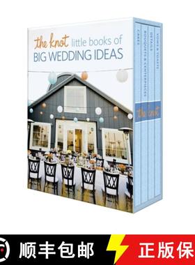 【3-4周达】The Knot Little Books of Big Wedding Ideas: Cakes; Bouquets & Centerpieces; Vows & Toasts;... [9780804186193]