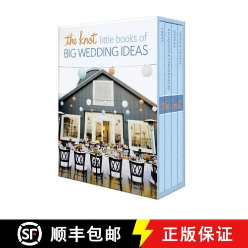 【3-4周达】The Knot Little Books of Big Wedding Ideas: Cakes; Bouquets & Centerpieces; Vows & Toasts;... [9780804186193]