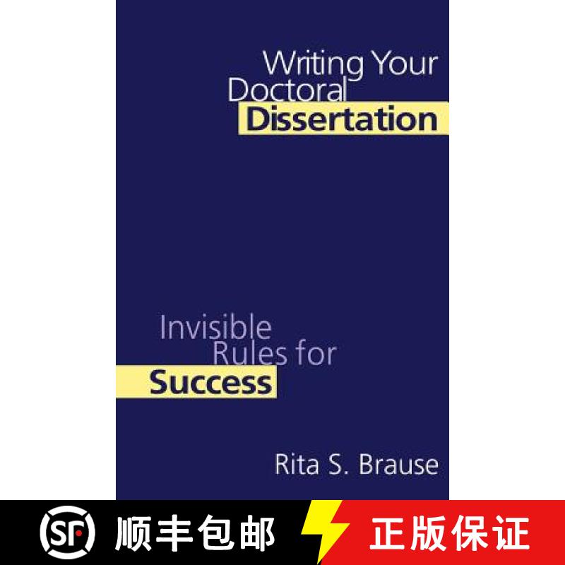 【3-4周达】Writing Your Doctoral Dissertation : Invisible Rules for Success [9780750707442]
