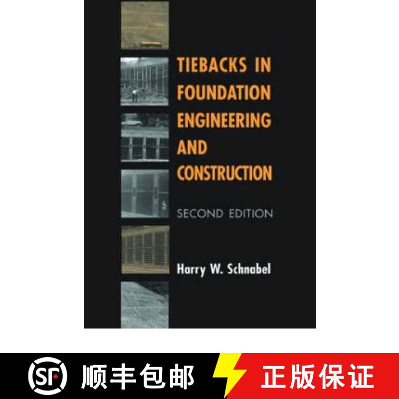 【3-4周达】Tiebacks in Foundation Engineering and Construction [9789058093462]