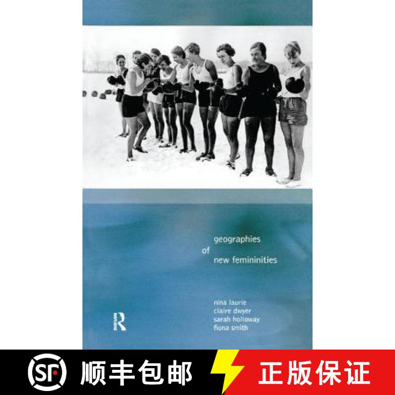 【3-4周达】精装 Geographies of New Femininities [9781138160156] - 实物图