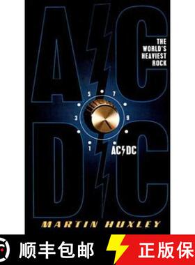 【3-4周达】AC/DC: The World's Heaviest Rock [9780312302207]