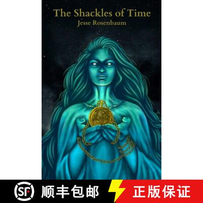 【3-4周达】The Shackles of Time [9781304544285]