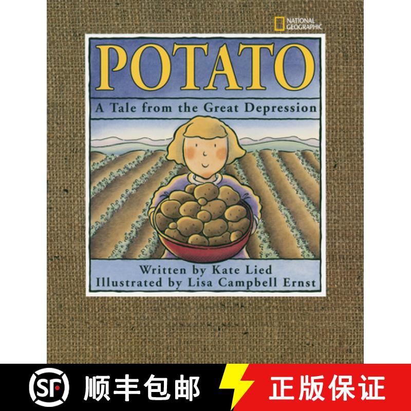 【3-4周达】Potato: A Tale from the Great Depression [9780792269465]