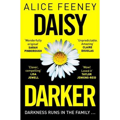 【4周达】黛西达克 Daisy Darker : A Gripping Psychological Thriller With a Killer Ending You'll Never ... [9781529089820]