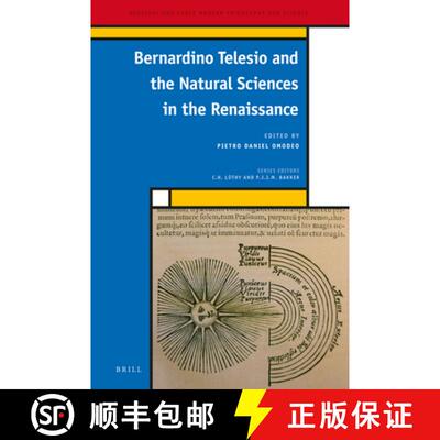 预订 Bernardino Telesio and the Natural Sciences in the Renaissance [9789004352636]