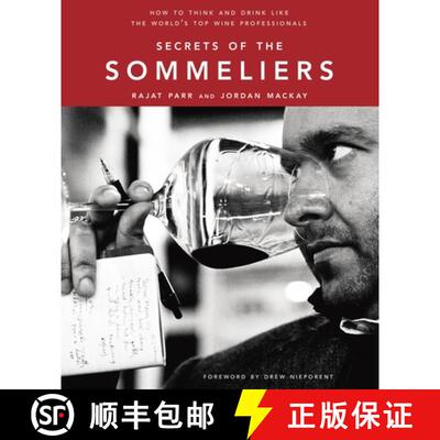 【3-4周达】Secrets of the Sommeliers: How to Think and Drink Like the World's Top Wine Professionals [9781580082983]