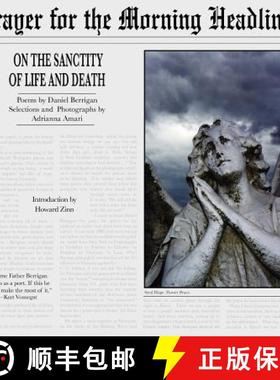 【3-4周达】Prayer for the Morning Headlines: On the Sanctity of Life and Death [9781934074169]