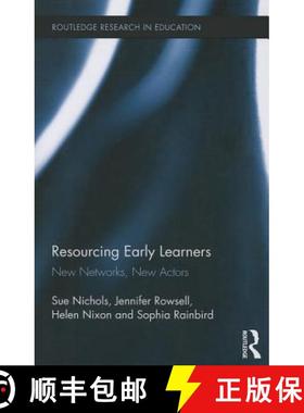 【3-4周达】Resourcing Early Learners: New Networks, New Actors [9781138782648]