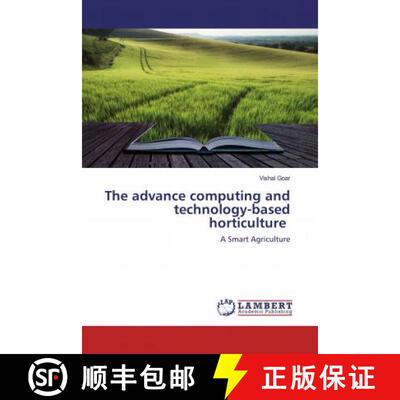 预订 The advance computing and technology-based horticulture [9786139578641]