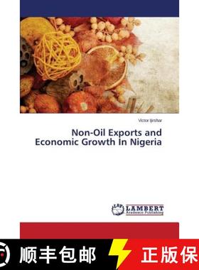 预订 Non-Oil Exports and Economic Growth In Nigeria [9783659622878]