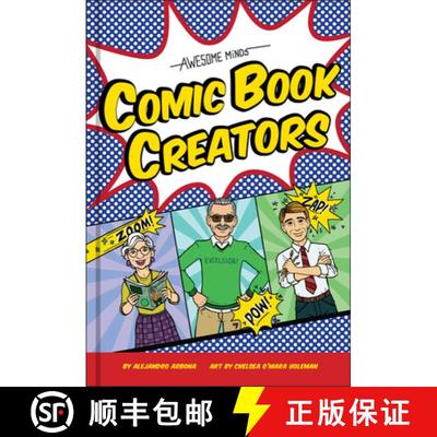 Awesome Minds: Comic Book Creators: An Entertaining History for Comics Lovers. Includes Superman, Spi... [9781947458772]