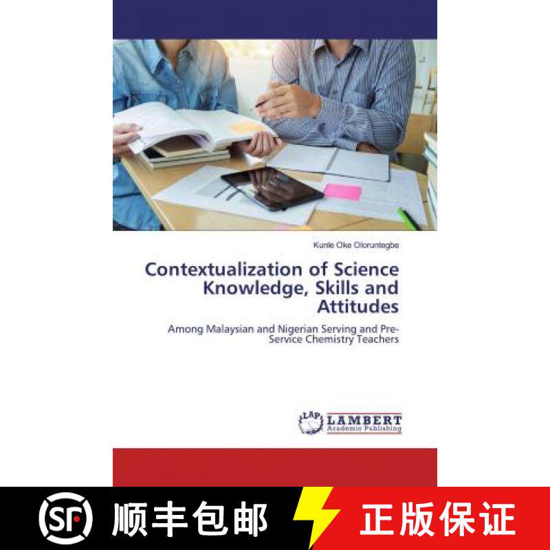 预订 Contextualization of Science Knowledge, Skills and Attitudes [9783659774584]