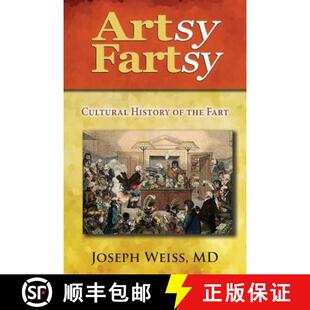 History 9781943760039 3周达 Fart the Cultural Fartsy Artsy