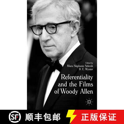 【3-4周达】Referentiality and the Films of Woody Allen [9781137515469]