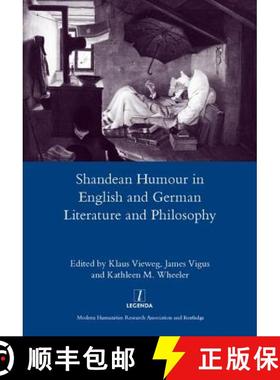 【3-4周达】Shandean Humour in English and German Literature and Philosophy [9781907975318]