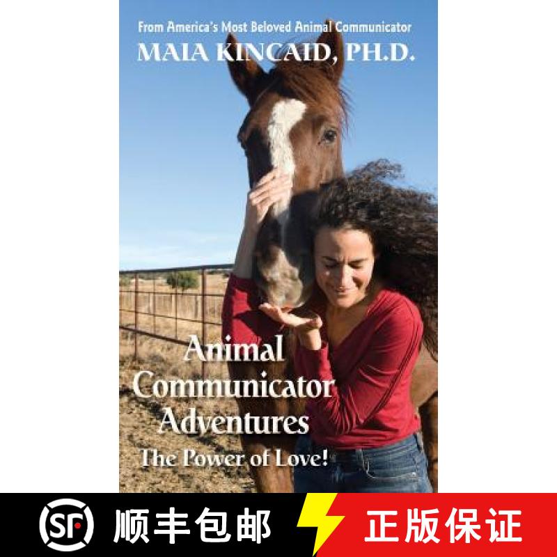 【2-3周达】Animal Communicator Adventures: The Power of Love! [9780982214077]