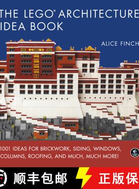 【3-4周达】The Lego Architecture Idea Book: 1001 Ideas for Brickwork, Siding, Windows, Columns, Roofi... [9781593278212]