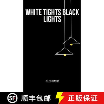 【3-4周达】White Tights Black Lights [9789357444101]