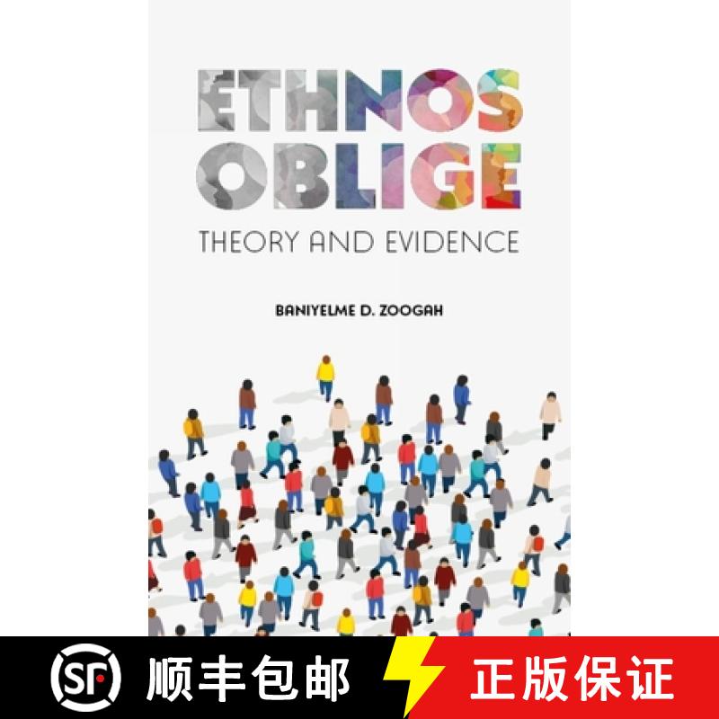 【3-4周达】Ethnos Oblige: Theory and Evidence [9781838675165]