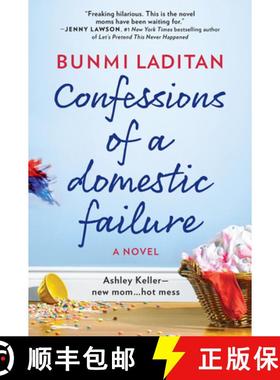 预订 Confessions of a Domestic Failure: A Humorous Book about a Not So Perfect Mom [9780778330684]