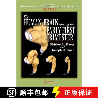 【3-4周达】The Human Brain During the Early First Trimester [9780849314247]