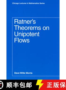 【3-4周达】Ratner`s Theorems on Unipotent Flows [9780226539843]