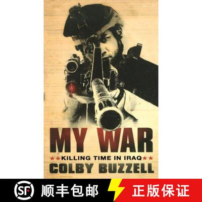 【3-4周达】My War: Killing Time in Iraq. Colby Buzzell [9780552154376]