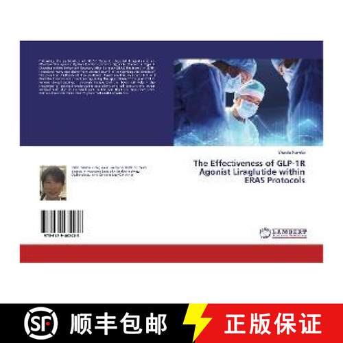 预订 The Effectiveness of GLP-1R Agonist Liraglutide within ERAS Protocols [9786139462438]