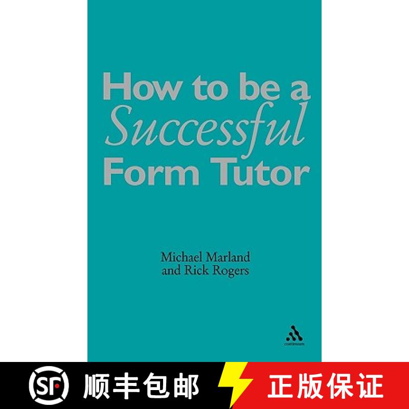 【3-4周达】How to Be a Successful Form Tutor [9780826471970]