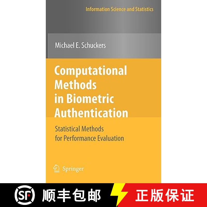 【3-4周达】Computational Methods in Biometric Authentication : Statistical Methods for Performance Ev... [9781849962018]