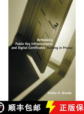 【3-4周达】Rethinking Public Key Infrastructures and Digital Certificates: Building in Privacy [9780262526302]