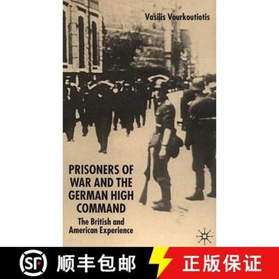 【3-4周达】The Prisoners of War and German High Command : The British and American Experience [9781403911698]