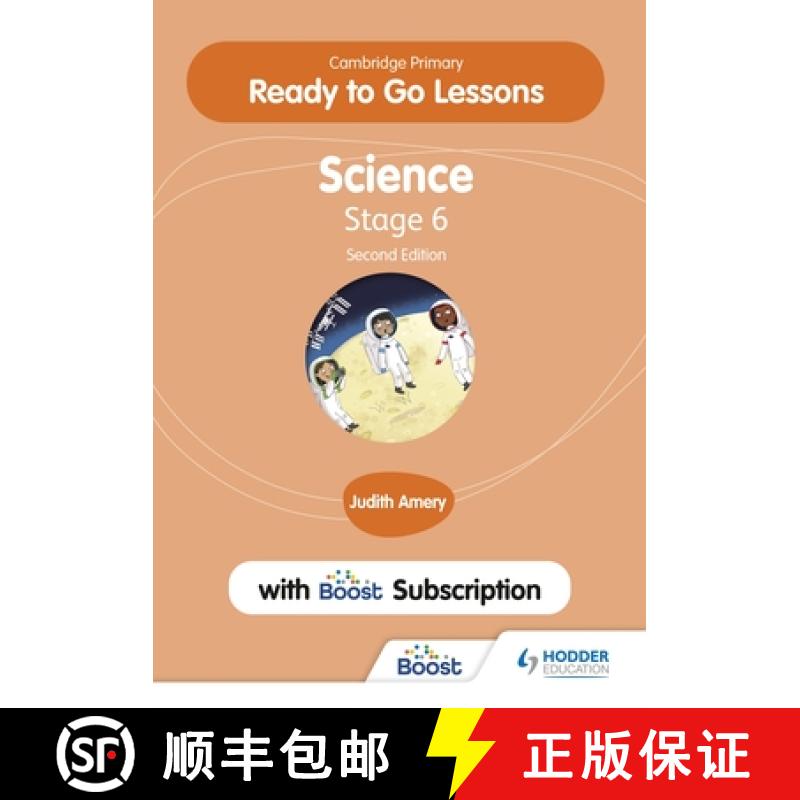 【3-4周达】Cambridge Primary Ready to Go Lessons for Science 6 Second Edition with Boost Subscription... [9781398346727]