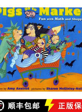 【3-4周达】Pigs Go to Market: Fun with Math and Shopping (Reprint) [9780689825538]
