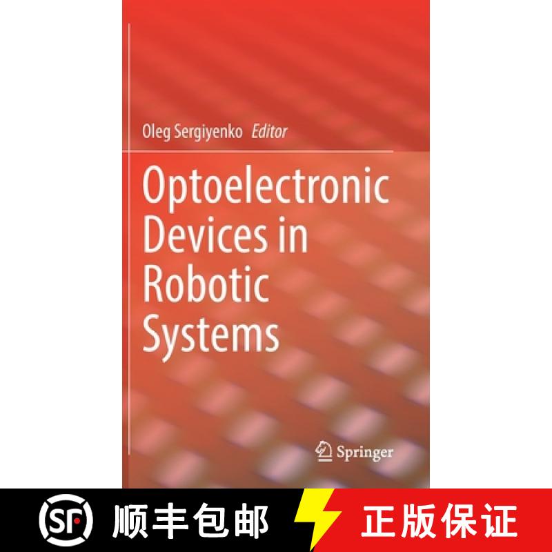 【3-4周达】Optoelectronic Devices in Robotic Systems [9783031097904]