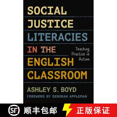 【3-4周达】Social Justice Literacies in the English Classroom: Teaching Practice in Action [9780807758267]