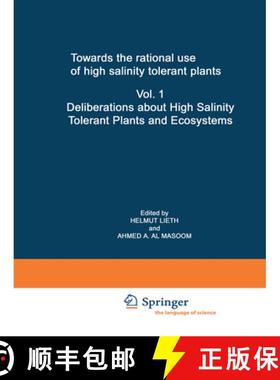 【3-4周达】Towards the Rational Use of High Salinity Tolerant Plants: Vol 1: Deliberations about High... [9789401048217]