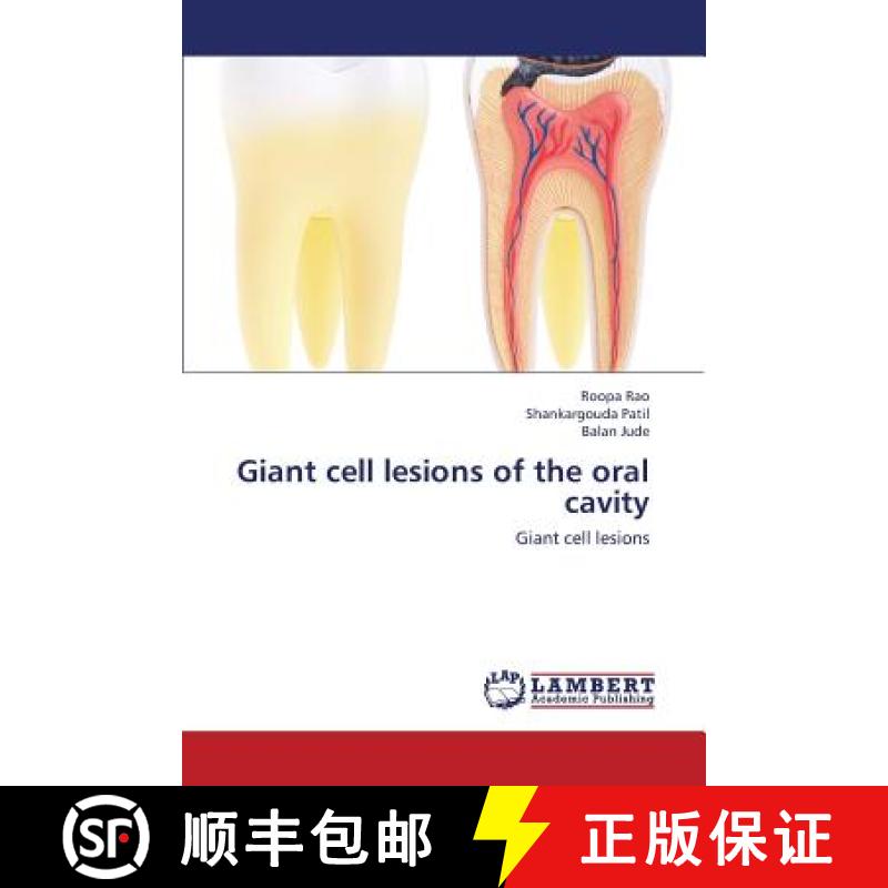 预订 Giant Cell Lesions of the Oral Cavity [9783659428852]