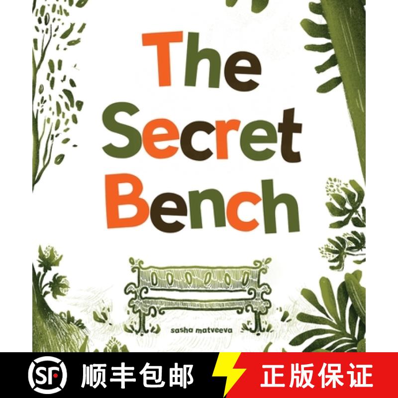 【2-3周达】The Secret Bench: ...and all it's guests [9798991269513]
