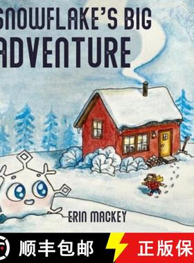 预订 Snowflake's Big Adventure [9781735830001]