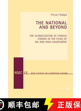 预订 New Studies in European Cinema : The Globalisation of Finnish Cinema in the Films of Aki and Mik... [9783039119660]