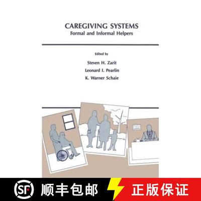 【3-4周达】Caregiving Systems: Informal and Formal Helpers [9780805810943]