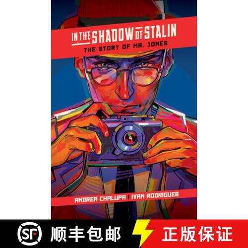 【3-4周达】精装 In the Shadow of Stalin: The Story of Mr. Jones [9781637152775]