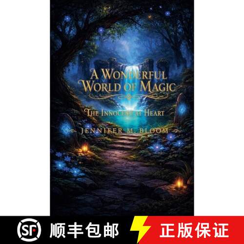 【3-4周达】A Wonderful World of Magic: The Innocent at Heart [9798950319358]