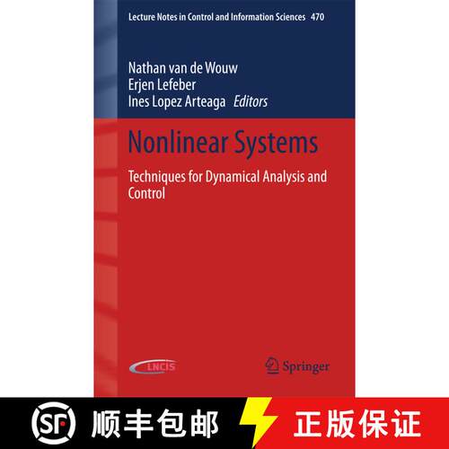 【3-4周达】Nonlinear Systems : Techniques for Dynamical Analysis and Control (1st ed. 2017) [9783319303567]