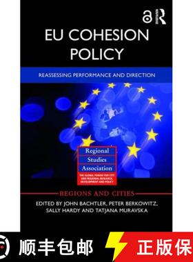 【3-4周达】EU Cohesion Policy: Reassessing performance and direction [9781138224643]